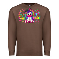 Chestnut kindergarten we are done 1st here we come with unicorn Premium Sweatshirt - texasbilliewilder