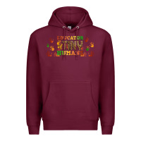 Burgundy educator of tiny humans libbey glass Premium Hoodie - BundleAndBundleShop