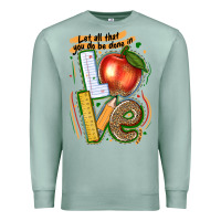 Seafoam let all that you do be done in love Premium Sweatshirt - texasbilliewilder