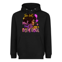 Black She got mad hustle and a dope soul Heavyweight Hoodie - RanaPortraitStore