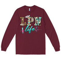 Burgundy western nurse lpn  life Long Sleeve Tee - BarkalooDesign