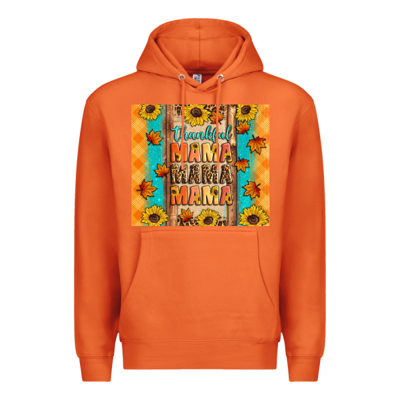 Thankful Mama Mama Mama Premium Hoodie by Artiststas | Teevron