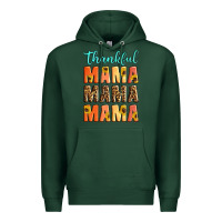 Sports Green Thankful mama mama mama Premium Hoodie - Artiststas