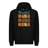 Black Thankful mama mama mama Premium Hoodie - Artiststas