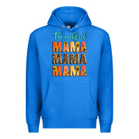 True Royal Thankful mama mama mama Premium Hoodie - Artiststas
