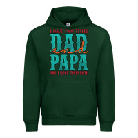 Forest Green i have two titles dad and papa and i rock them both Urban Hoodie - Artiststas