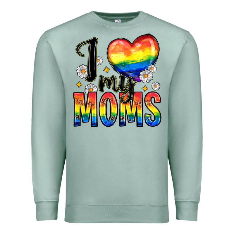 I Love My Moms Premium Sweatshirt by Zillion Design Studio | Teevron