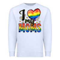 White i love my moms Premium Sweatshirt - Zillion Design Studio