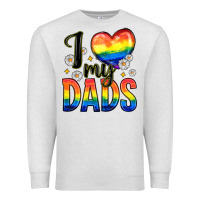 Oatmeal Heather i love my dads Premium Sweatshirt - Zillion Design Studio