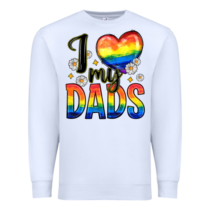 I Love My Dads Premium Sweatshirt by Zillion Design Studio | Teevron