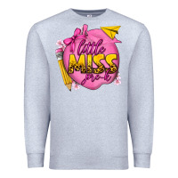 Heather Grey little miss pre k Premium Sweatshirt - texasbilliewilder