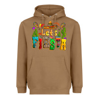 Toasted Coconut Let's fiesta Heavyweight Hoodie - RanaPortraitStore