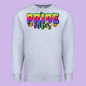 Pride Vibes Premium Sweatshirt Designed By Zillion Design Studio
