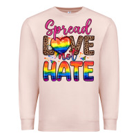 Pale Pink spread love not hate Premium Sweatshirt - Zillion Design Studio