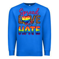 True Royal spread love not hate Premium Sweatshirt - Zillion Design Studio