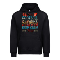 I'm A American Football Grandma We Don't Do That K Urban Hoodie | Teevron