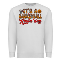 Dove Grey it s a basketball kinda day Premium Sweatshirt - Zillion Design Studio