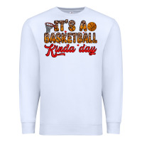 White it s a basketball kinda day Premium Sweatshirt - Zillion Design Studio