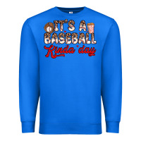 True Royal it s a baseball kinda day Premium Sweatshirt - Zillion Design Studio