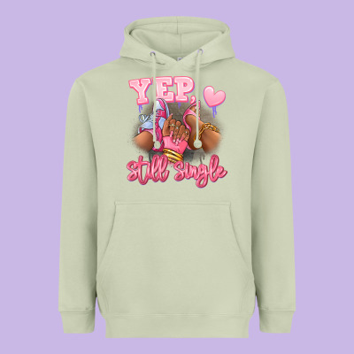 Heavyweight Hoodie Yep still single heels and sneakers afro girl