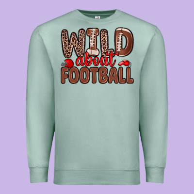 Wild About Football Premium Sweatshirt Designed By Zillion Design Studio