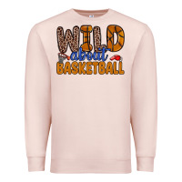 Pale Pink wild about basketball Premium Sweatshirt - Zillion Design Studio