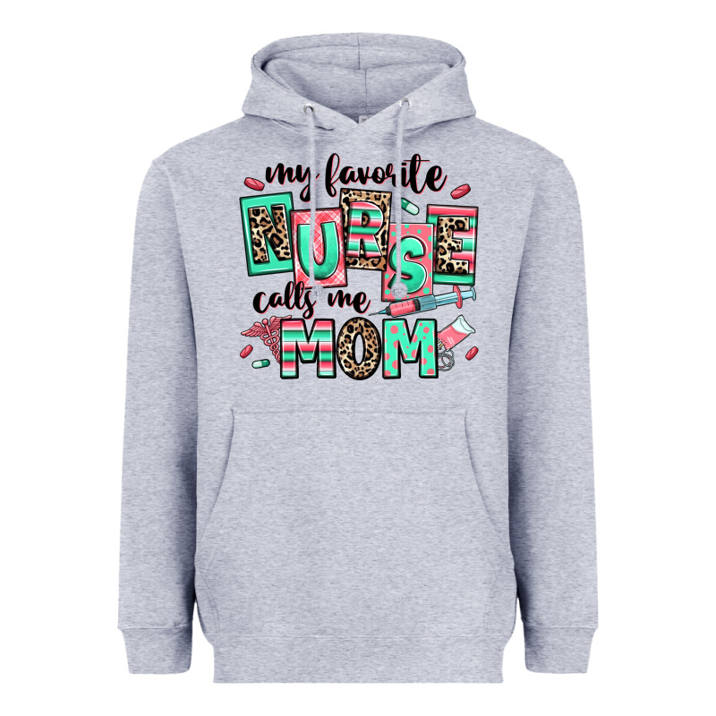 My Favorite Nurse Calls Me Mom Heavyweight Hoodie by RanaPortraitStore | Teevron