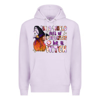 Lilac in a world full of princesses be a witch Premium Hoodie - BundleAndBundleShop