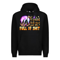 Black my crystal ball says you are full of shit Premium Hoodie - BundleAndBundleShop