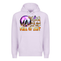 Lilac my crystal ball says you are full of shit Premium Hoodie - BundleAndBundleShop