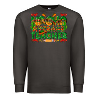 Smoke nacho average teacher Premium Sweatshirt - texasbilliewilder