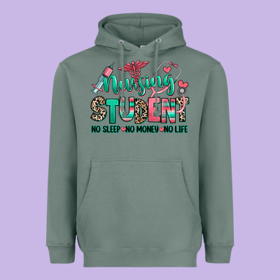 Heavyweight Hoodie nursing student no sleep no money no life