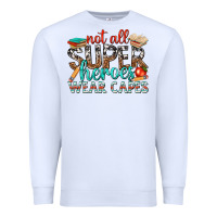 White not all superheroes wear capes with books Premium Sweatshirt - texasbilliewilder