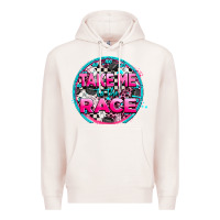 Pale Pink take me to the race Premium Hoodie - AdoDesignShop