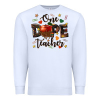 White one dope teacher Premium Sweatshirt - texasbilliewilder
