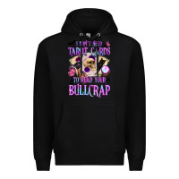 Black i don't need tarot cards to read your bullcrap Premium Hoodie - BundleAndBundleShop