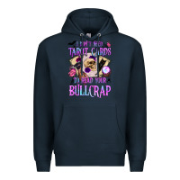 Navy i don't need tarot cards to read your bullcrap Premium Hoodie - BundleAndBundleShop