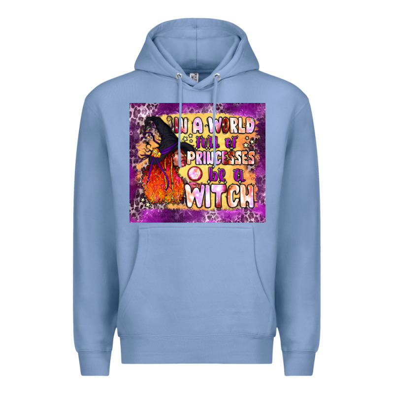 In A World Full Of Princesses Be A Witch Tumbler Premium Hoodie by BundleAndBundleShop | Teevron