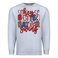 Heather Grey hey batter batter swing Premium Sweatshirt - Zillion Design Studio