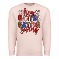 Pale Pink hey batter batter swing Premium Sweatshirt - Zillion Design Studio