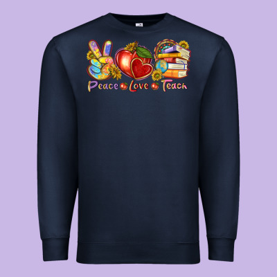 Peace Love Teach Premium Sweatshirt Designed By Texasbilliewilder