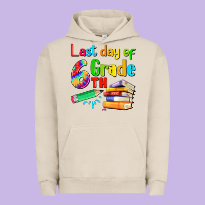 Last Day Of Sixth Grade Urban Hoodie Designed By Artiststas
