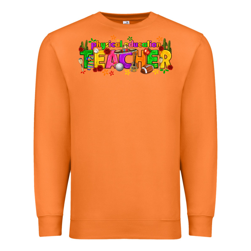 Physical Education Teacher Cinco De Mayo Premium Sweatshirt by texasbilliewilder | Teevron