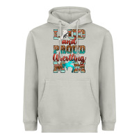 Moon Dust loud and proud wrestling mom Heavyweight Hoodie - RanaPortraitStore