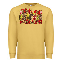 Antique Gold that s my brother on that field Premium Sweatshirt - Zillion Design Studio