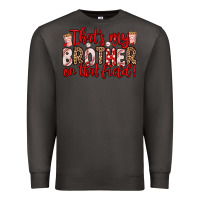 Smoke that s my brother on that field Premium Sweatshirt - Zillion Design Studio