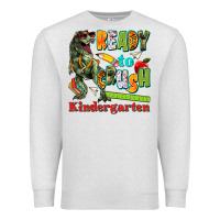 Ready To Crush Kindergarten Premium Sweatshirt | Teevron