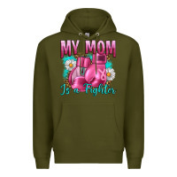 Army Green Breast Cancer My Mom Is A Fighter Premium Hoodie - Artiststas