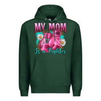 Sports Green Breast Cancer My Mom Is A Fighter Premium Hoodie - Artiststas
