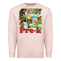 Pale Pink ready to crush pre k Premium Sweatshirt - texasbilliewilder